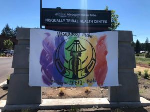 Nisqually 2nd Annual Pride Banner