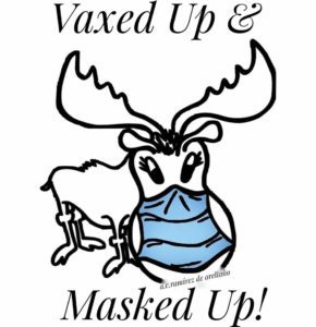 Vaxed Up & Masked Up!