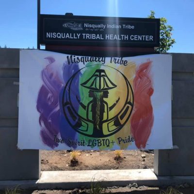 Nisqually 2nd Annual Pride Banner