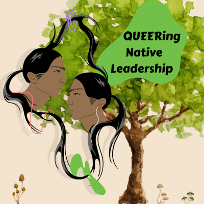 queering native leadership